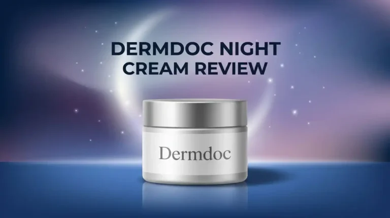 Dermdoc Night Cream Review: Worth Buying?