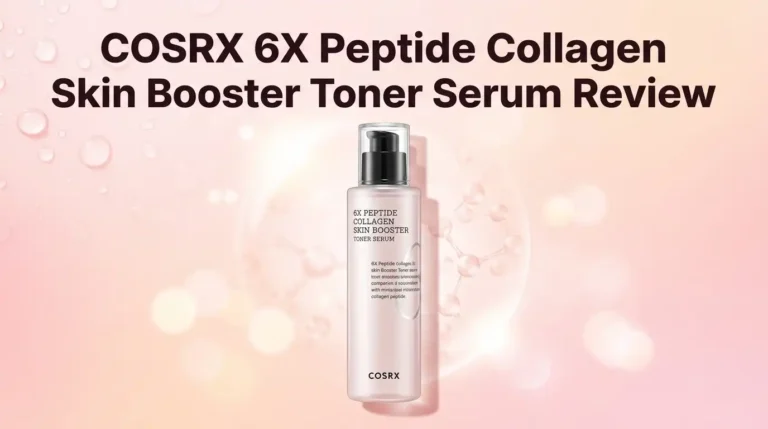 COSRX 6X Peptide Collagen Skin Booster Toner Serum Review 2026